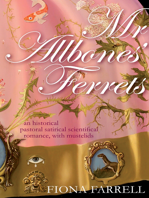 Title details for Mr Allbones' Ferrets by Fiona Farrell - Wait list